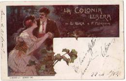 AK MUSIK OPER LA COLONIA LIBERA  LIBRETTO DI L.ILLICA E P.FLORIDIA ,SIGNIERT KARTE , OLD POSTCARD 1902 LITHO - Opéra