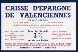 Buvard - CAISSE D´EPARGNE ET DE PREVOYANCE De Valenciennes - Taux De L´interet 3% - Ecriture Bleue - état Neuf - Banque & Assurance