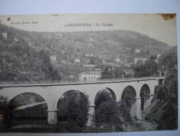 LARGENTIERE LE VIADUC - Largentiere