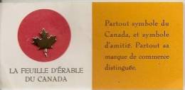 CANADA BROCHE FEUILLE D´ERABLE SUR SON  SUPPORT PAPIER D´ORIGINE ANNEE 50/60 - Autres & Non Classés