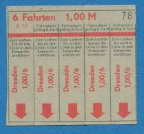 D456 / Ticket Billet - DRESDEN 5 FAHRTEN  ZUM LOCHEM BIS AN DIE LINIE IN DEN ENTWERTER EINFUEHREN Germany Deutschland - Europe