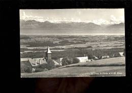 LA PRAZ Vaud : Clocher De L'église  La Plaine Et Le Mont Blanc - La Praz