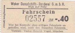 Wyk Auf Föhr, Wyker Dampfschiffs-Reederei, Fahrschein, Billett, Ticket, -,40 DM, 1958 - Europe