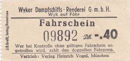 Wyk Auf Föhr, Wyker Dampfschiffs-Reederei, Fahrschein, Billett, Ticket, -,40 DM, 1960 - Europe