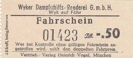 Wyk Auf Föhr, Wyker Dampfschiffs-Reederei, Fahrschein, Billett, Ticket, -,50 DM, 1958 - Europe