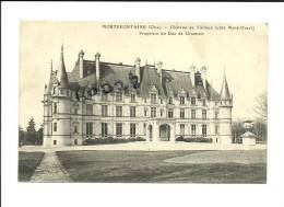 CPA 60 Mortefontaine - Chateau De Vallière (côté Nord Ouest) - Propriété Du Duc De Gramont - Maignelay Montigny