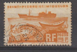 SAINT-PIERRE Et MIQUELON : Chalutier Et Barque - Pêche - Bateaux - - Used Stamps