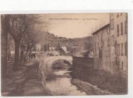 83 // COLLOBRIERES   Le Pont Vieux    1019   Bistre - Collobrieres