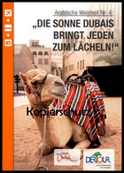 POSTKARTE DUBAI KAMEL DIE SONNE DUBAIS BRINGT JEDEN ZUM LÄCHELN ARABISCHE WEISHEIT Camel Chameau Cpa Postcard AK - Dubai