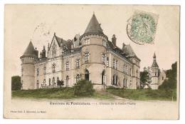 PONTVALLAIN - Château De La Roche-Mailly - Colorisée - Ecrite & Timbrée En 1906 - Pontvallain