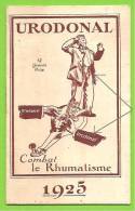 75 - PARIS - Calendrier 1925 Des Etablissements CHATELAIN, Fournisseurs Des Hôpitaux De Paris - Publicité Urodonal - Petit Format : 1921-40