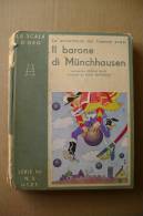 PBM/28 AVV.del BARONE MUNCHHAUSEN Scala D´Oro 1934/illustrato Da Bernardini - Antiguos