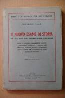 PBM/35 Viale NUOVO ESAME DI STORIA S.E.I. 1940/scuole Militari - Geschichte, Philosophie, Geographie