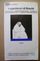 PBM/43 I CAPOLAVORI DI BRECHT Gli Struzzi Einaudi 1976 - Théâtre