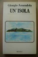 PBM/45 Giorgio Amendola UN´ISOLA Rizzoli I Ed.1980/ Comunismo / PCI - Maatschappij, Politiek, Economie