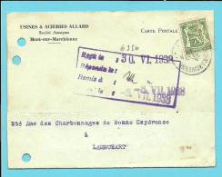 425 Op Kaart Met Stempel MONT-SUR-MARCHIENNE Met Firmaperforatie (perfin) Van USINES & ACIERIES ALLARD - 1934-51