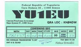 QSL- 27    YUGOSLAVIA : ZEMUN : YU1EU - Autres & Non Classés