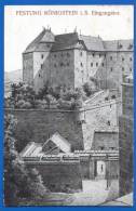 Deutschland; Königstein I. Sachsen; Eingangstor; 1922 - Königstein (Sächs. Schw.)