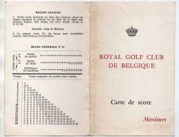 GOLF - ROYAL GOLF CLUB DE BELGIQUE MESSIEURS - CARTON  DE POINT ET REGLES LOCALES - A VOIR - Other & Unclassified