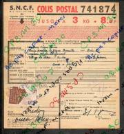 Colis Postaux Bulletin Expédition 8.6fr 3kg Timbre 2.70fr Barré 3.0fr N° 741874 Cachet Gare SNCF MARSEILLE B D VILLE PLM - Cartas & Documentos
