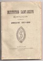 Montluçon, Institution Saint-Joseph, Annuaire 1897 - 1898, 2 Scans - Bourbonnais