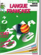 Langue Française - CM2 - Cycle 3 - 6-12 Ans