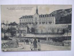 38 - AL2 -  ST LAURENT DU PONT - L'HOPITAL (CONSTRUIT PAR LES CHARTREUX) - Saint-Laurent-du-Pont