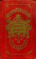 Jeunesse : Bibliothèque Rose : L'aventure De Gilbert Par Savern - Bibliothèque Rose