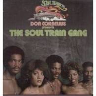 DON CORNELIUS PRESENTS THE SOUL TRAIN GANG SOUL TRAIN'75 - Soul - R&B
