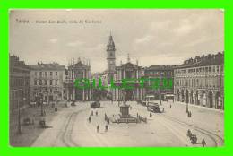 TORINO, ITALIA - PIAZZA SAN CARLO, VISTA DA VIA ROMA - ANIMATED - A.D.T. - - Places & Squares