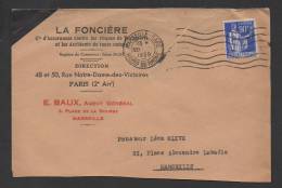DF / ENVELOPPE / LA FONCIERE ASSURANCE / E; BAUX AGENT GENERAL 3 PLACE DE LA BOURSE MARSEILLE BOUCHES DU RHÔNE / 1939 - Bank & Versicherung