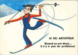 CPM Ski - Le Ski Artistique - Quand On Est Doué - Sports D'hiver