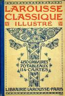 Larousse Classique Illustré Par Claude Augé - Wörterbücher