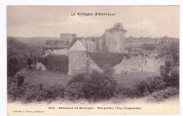 TONQUEDEC - N° 312 - CHATEAUX DE BRETAGNE - VUE D' ENSEMBLE - Tonquédec