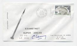 KOUROU 1974 - Lancement EXAMETNET - SUPER ARCAS 35-60  - Signature Dir Des Opérations - Europe