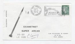 KOUROU 1974 - Lancement EXAMETNET - SUPER ARCAS 35-50- Signature Dir Des Opérations - Europe