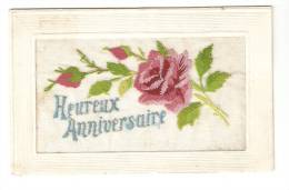 CPA : Carte Brodée : Heureux Anniversaire : Roses - Bestickt