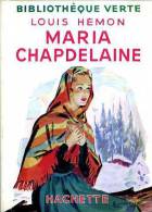 Jeunesse : Maria Chapdelaine Par Louis Hémon - Bibliothèque Verte