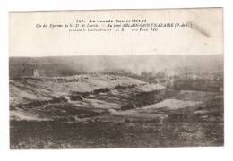 CPA : 62 - Albin Saint Nazaire : Un Des Eperons De Notre Dame De Lorette Pendant Le Bombardement - Guerre 1914-18