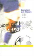 FOLDER FILATELICO ITALIA 2004 - CAMPIONI DEL MONDO DI CALCIO DEL XX SECOLO - - Pochettes