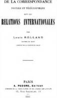 EBook: "De La Correspondence Postale Et Telegraphique Dans Las Relations Internationales" - Sonstige & Ohne Zuordnung