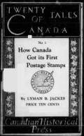 EBook: "How Canada Got Its First Postage Stamp" By Jackes - Other & Unclassified