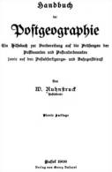 EBook: "Handbuch Der Postgeographie" By Ruhrstruck - Andere & Zonder Classificatie