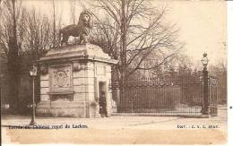 -LAEKEN-ENTREE DU CHATEAU ROYAL-militaire Montant La Garde - Laeken