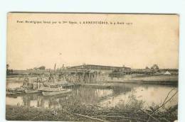 59 - ARMENTIERES - Pont Strategique Lancé Par Le 5 Eme Génie - Le 9 Aout 1912 - Armentieres
