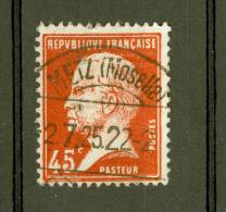 VARIÉTÉS FR 1924  N° 175  PASTEUR 45 C ROUGE  OBLITÉRÉ  2 . 7 . 25 METZ MOSELLE SPINK ARTHUR MAURY 42.00 € - Usados