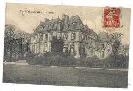 Montmirail (51) : Le Château  En 1912. - Montmirail