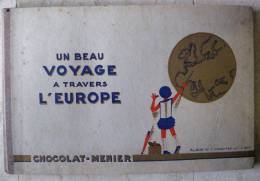 ALBUM FIGURINE N° 1 COMPLETO CHOCOLAT MENIER UN BEAU VOYAGE A TRAVERS L´EUROPE - Menier