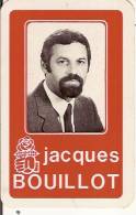 POLITIQUE-CARTE A JOUER-ELECTION JACQUES BOUILLOT-BRIDGE SCORING TABLE--parti Socialiste - Partis Politiques & élections