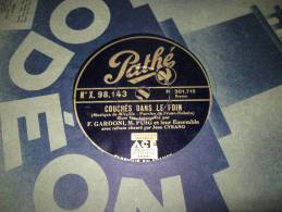 78 Tours Pathe Couches Dans Le Foin - Mireille - 78 Rpm - Schellackplatten